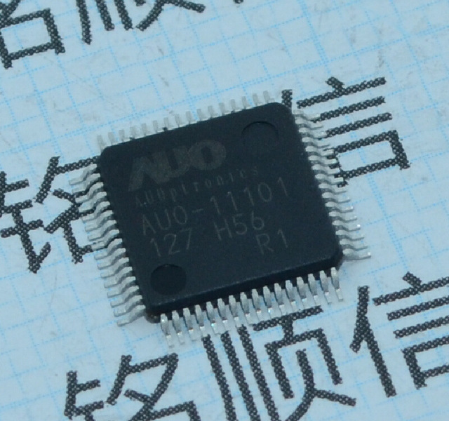AUO-11101-R1液晶屏芯片QFP-64出售原装深圳现货欢迎查询